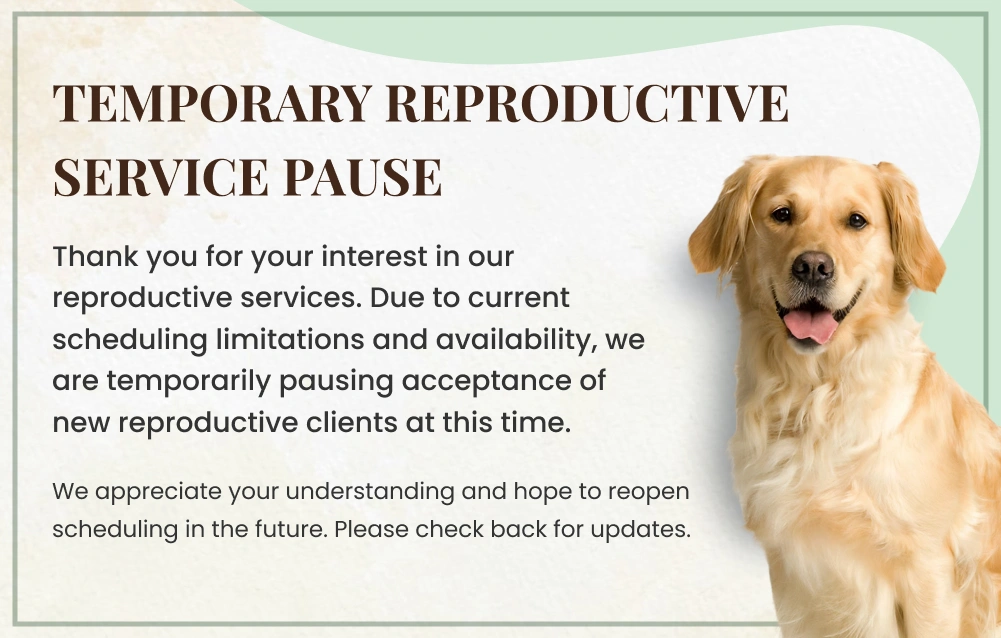 Temporary Reproductive Service Pause